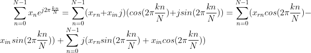 \sum_{n=0}^{N-1}x_n e^{ j2 \pi \frac{kn}{N}} = \sum_{n=0}^{N-1}(x_{rn} + x_{in}j) (cos(2 \pi \frac{kn}{N}) + j sin(2 \pi \frac{kn}{N} )) = \sum_{n=0}^{N-1}(x_{rn}cos(2 \pi \frac{kn}{N}) - x_{in}sin(2 \pi \frac{kn}{N}) ) +\sum_{n=0}^{N-1} j(x_{rn}sin(2 \pi \frac{kn}{N}) + x_{in}cos(2 \pi \frac{kn}{N}))