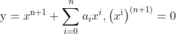 \mathrm{y}=x^{\mathrm{n}+1}+\sum_{i=0}^{n} a_{i} x^{i},\left(x^{\mathrm{i}}\right)^{(n+1)}=0