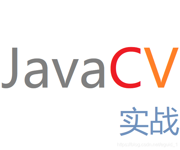 JavaCVʵս̳ϵ